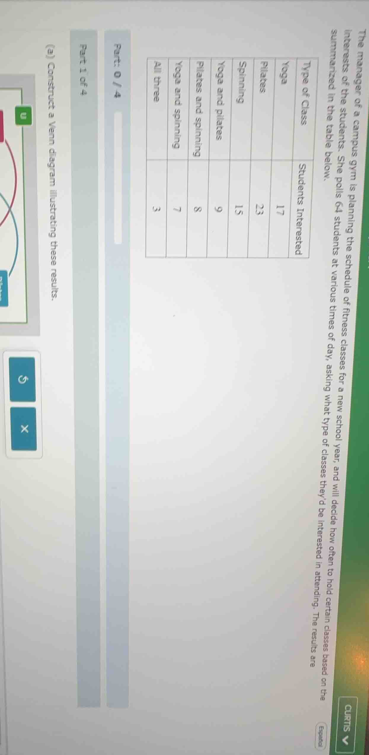 the manager of a campus gym is planning the schedule of fitness classes…