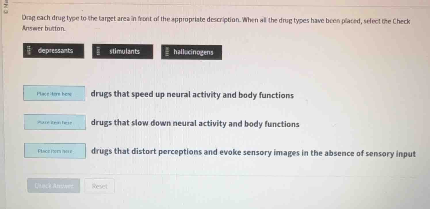 drag each drug type to the target area in front of the appropriate desc…