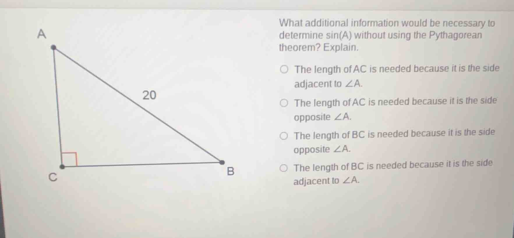 what additional information would be necessary to determine sin(a) with…