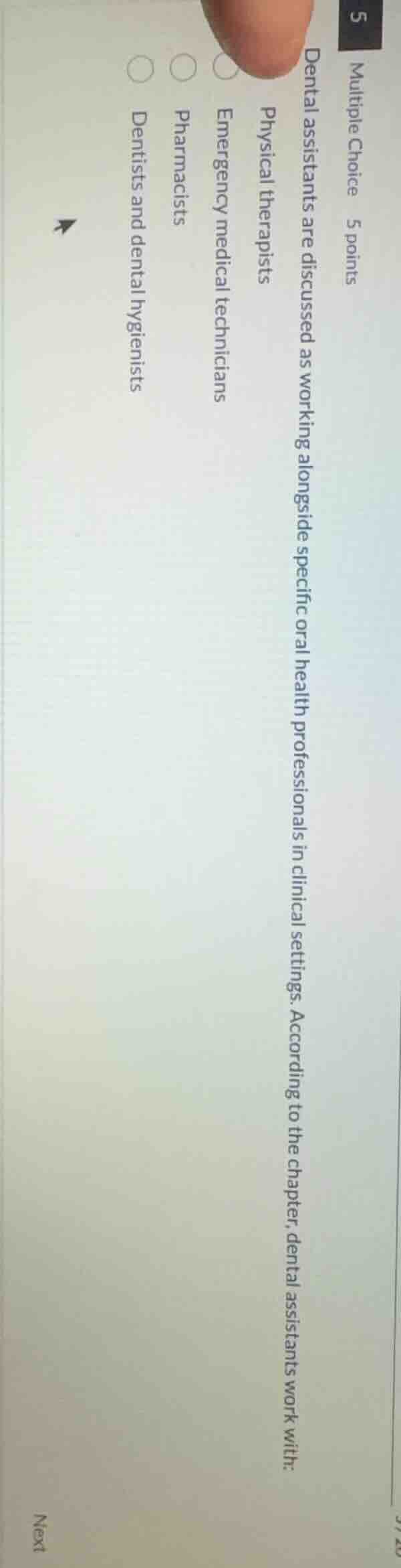 multiple choice 5 points dental assistants are discussed as working alo…