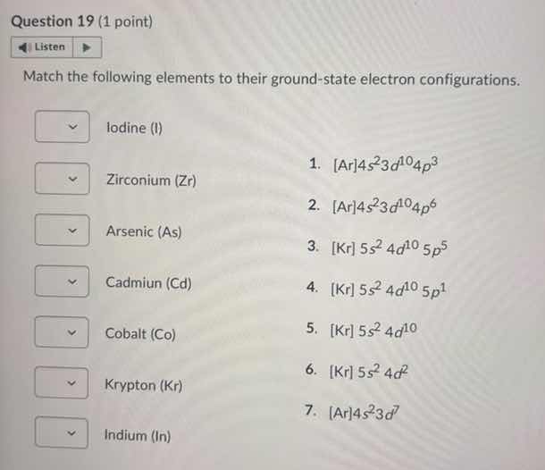 question 19 (1 point) listen match the following elements to their grou…