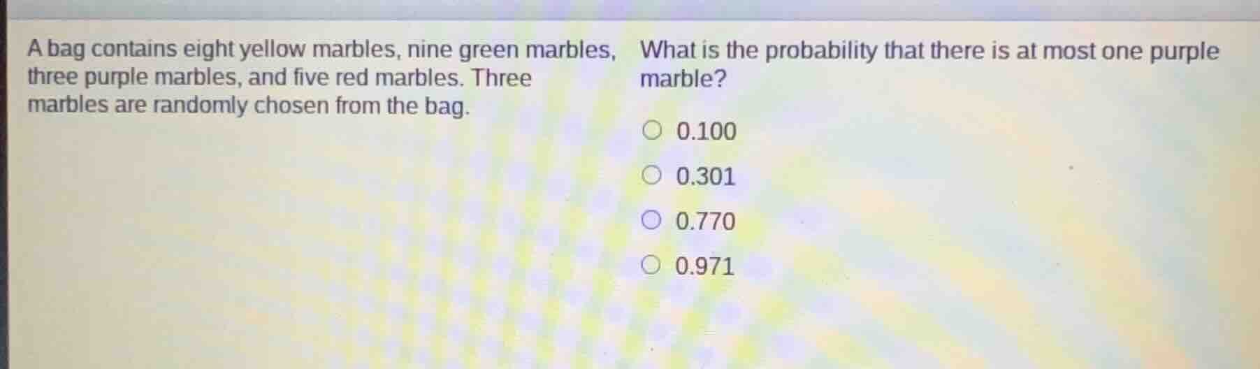 a bag contains eight yellow marbles, nine green marbles, three purple m…
