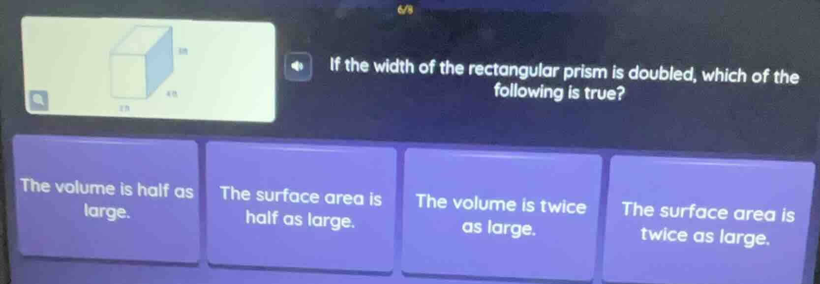if the width of the rectangular prism is doubled, which of the followin…