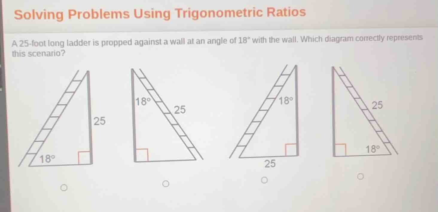 solving problems using trigonometric ratios a 25 - foot long ladder is …
