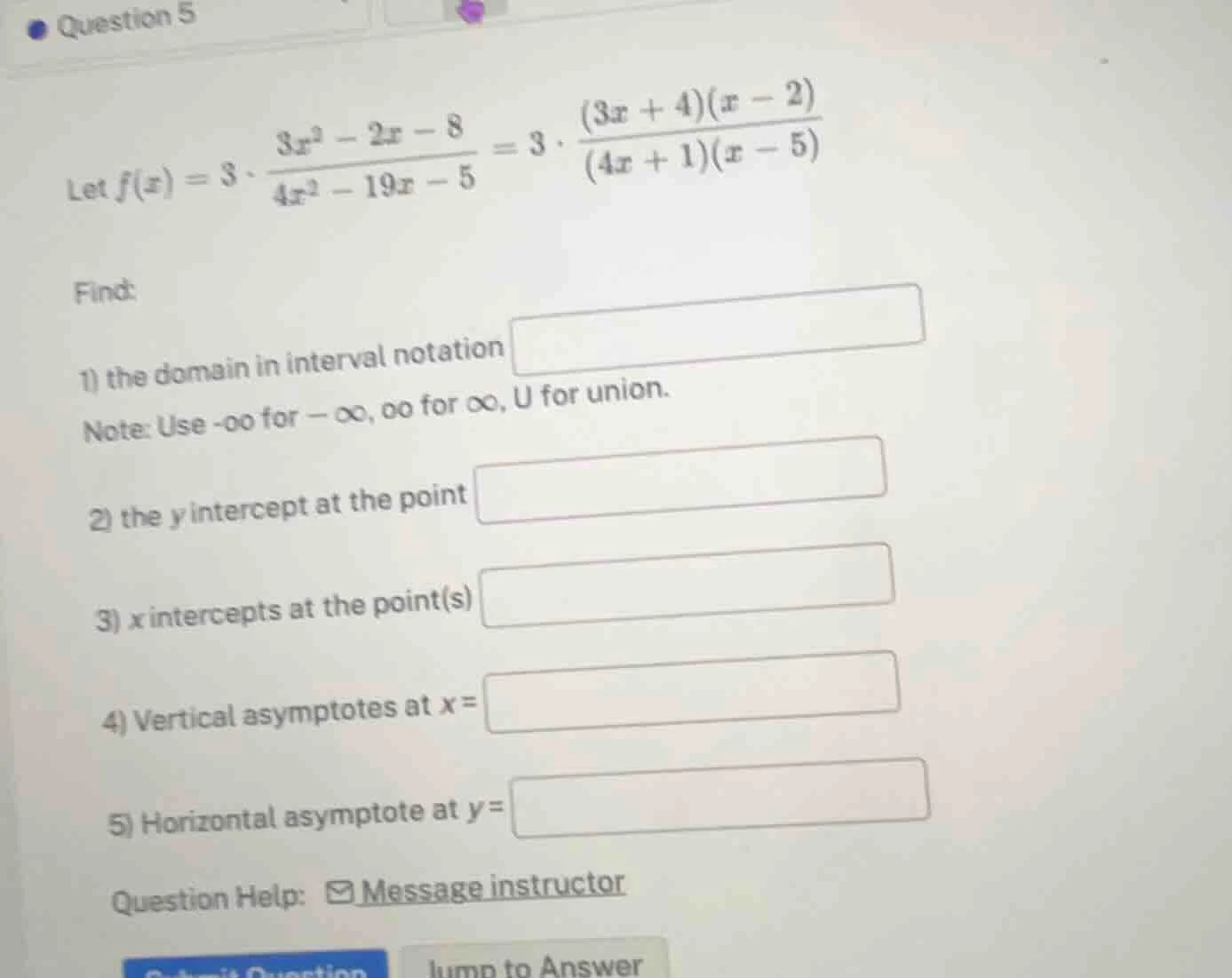 question 5 let ( f(x) = 3 cdot \frac{3x^2 - 2x - 8}{4x^2 - 19x - 5} = 3…