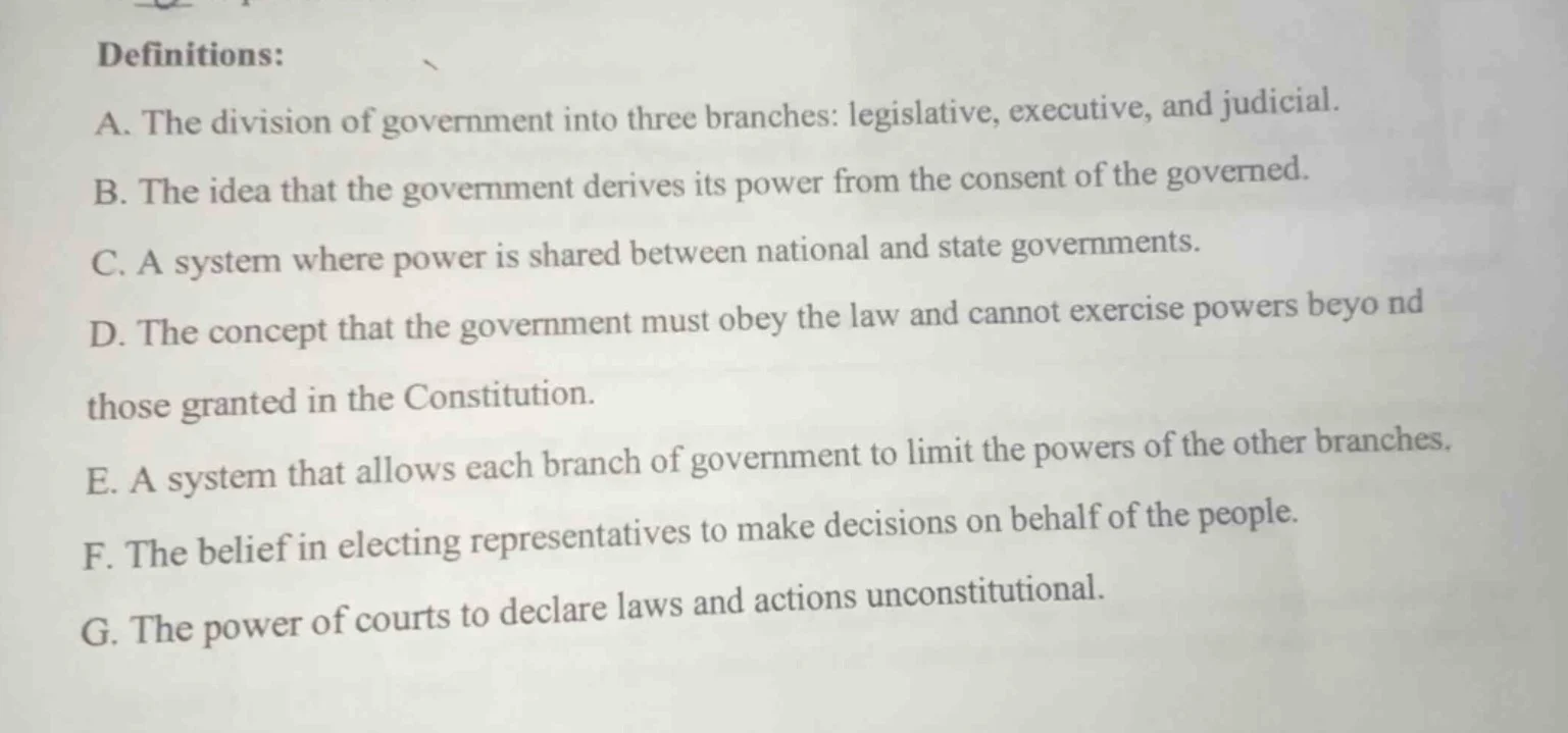 definitions: a. the division of government into three branches: legisla…