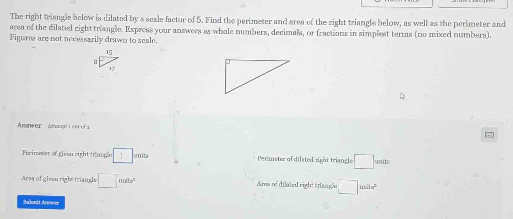 the right triangle below is dilated by a scale factor of 5. find the pe…