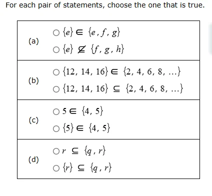 for each pair of statements, choose the one that is true. (a) - ${e} in…