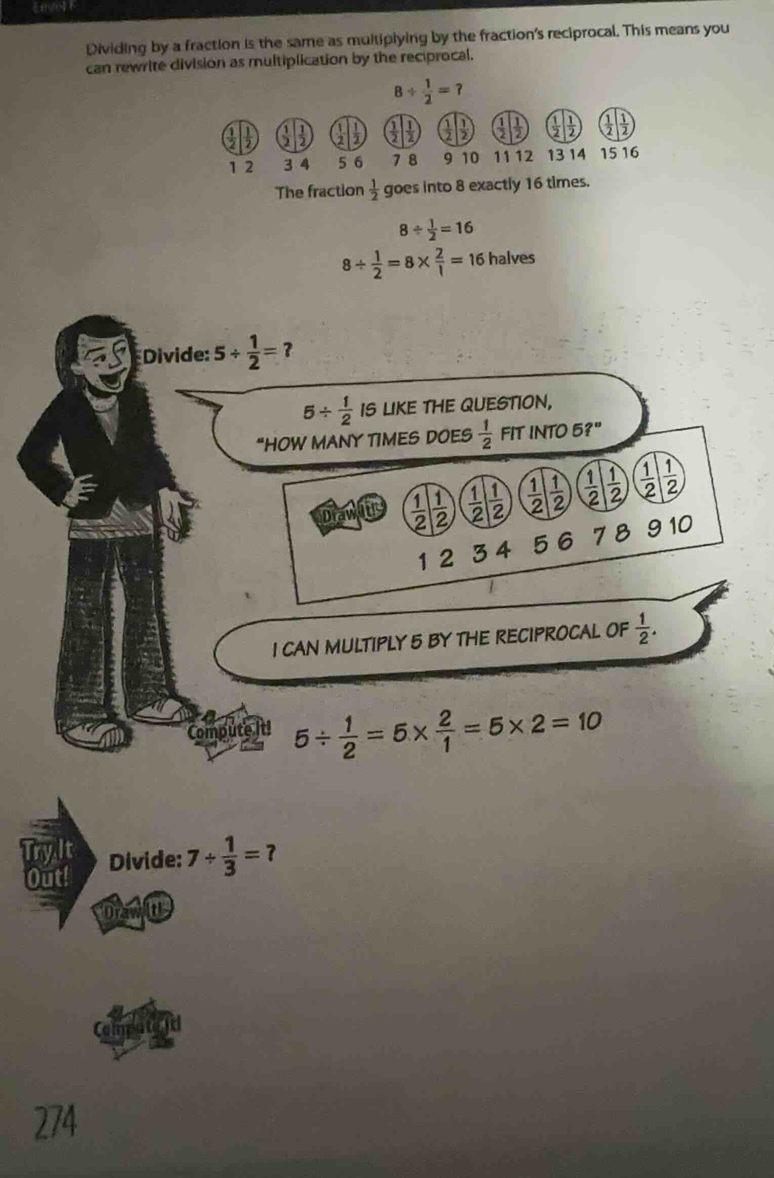 dividing by a fraction is the same as multiplying by the fraction’s rec…
