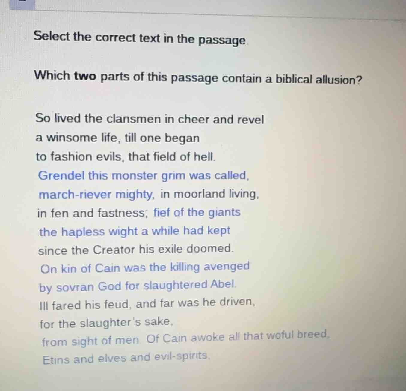 select the correct text in the passage. which two parts of this passage…