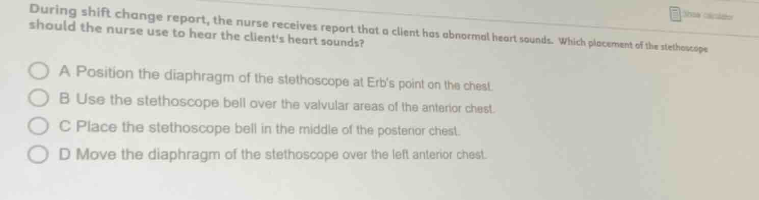 during shift change report, the nurse receives report that a client has…