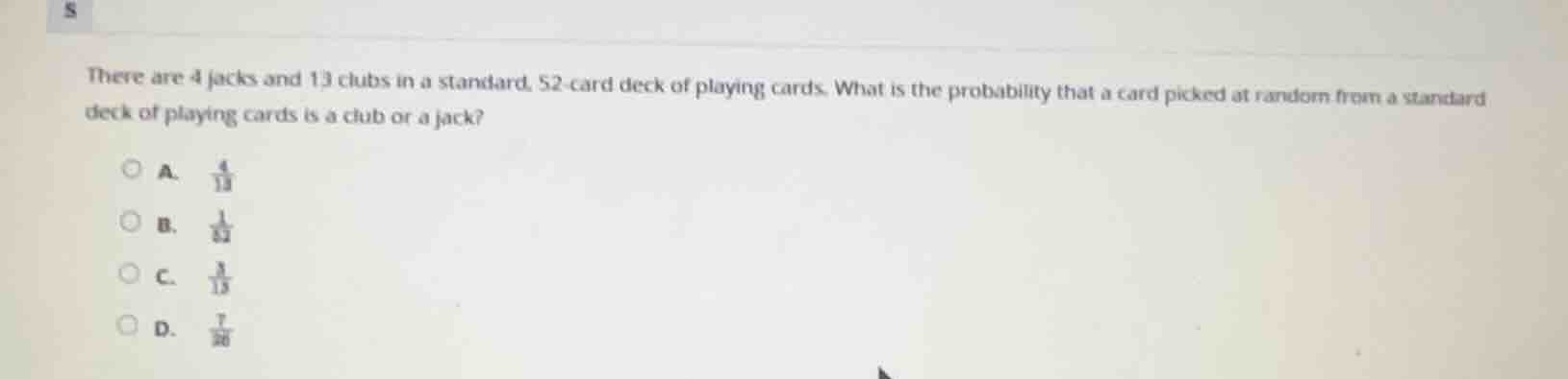 there are 4 jacks and 13 clubs in a standard 52 - card deck of playing …