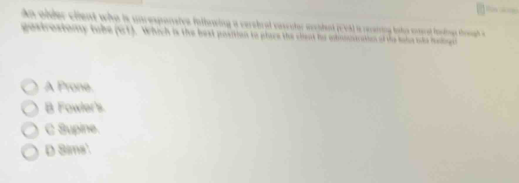 an older client who is unresponsive following a cerebral vascular accid…