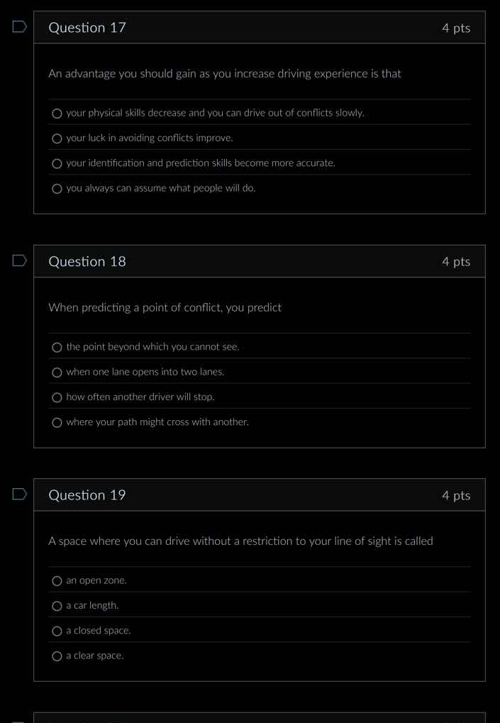 question 17 an advantage you should gain as you increase driving experi…