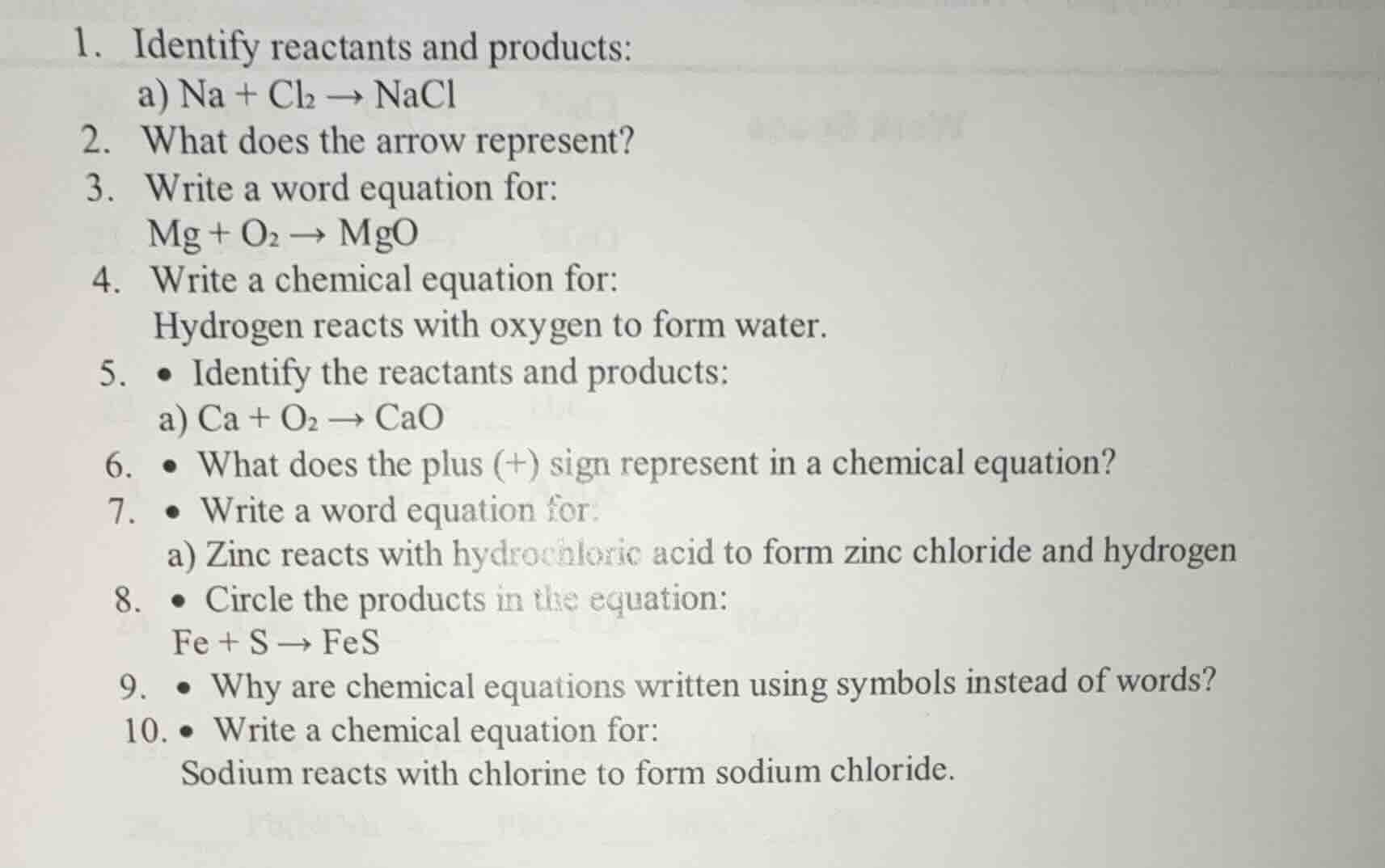1. identify reactants and products: a) na + cl₂ → nacl 2. what does the…