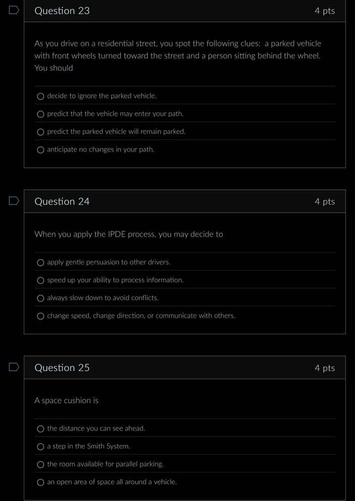 question 23 as you drive on a residential street, you spot the followin…