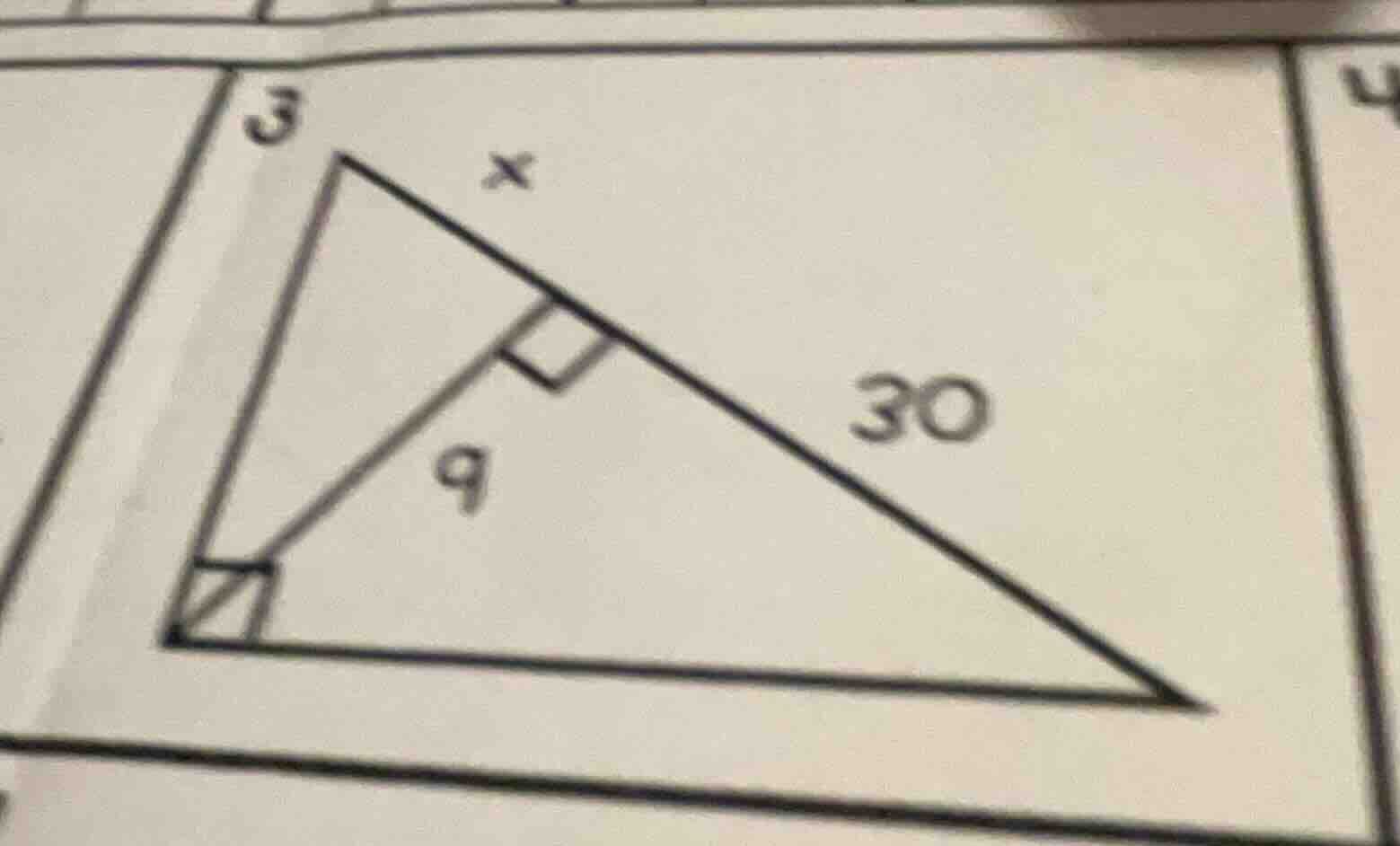 in the right triangle, there are side lengths 3, 9, 30 and a segment x …