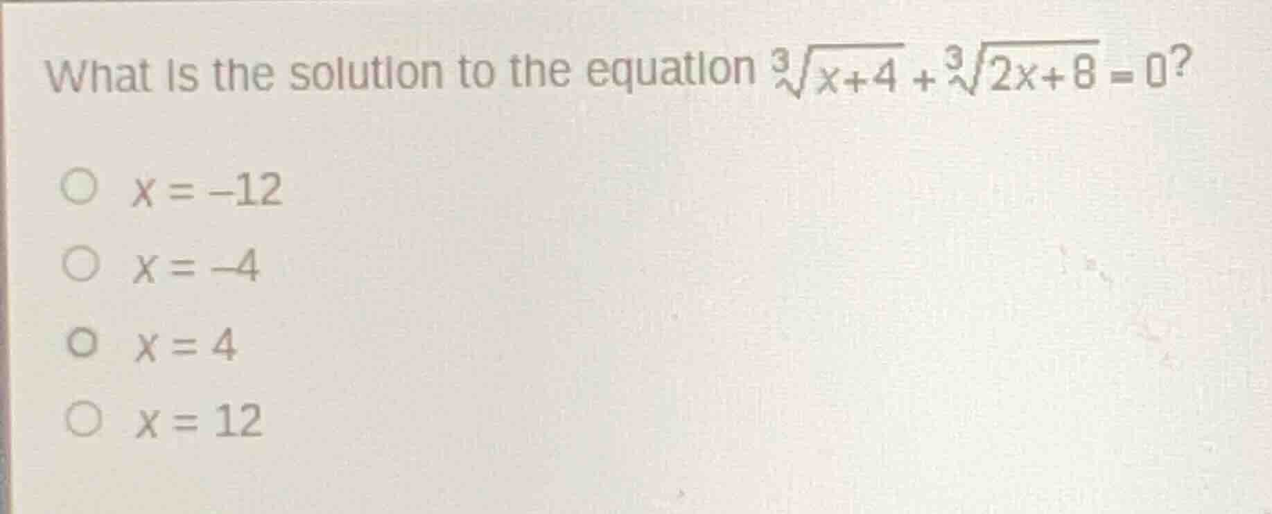 what is the solution to the equation \\(\\sqrt3{x + 4} + \\sqrt3{2x + 8…