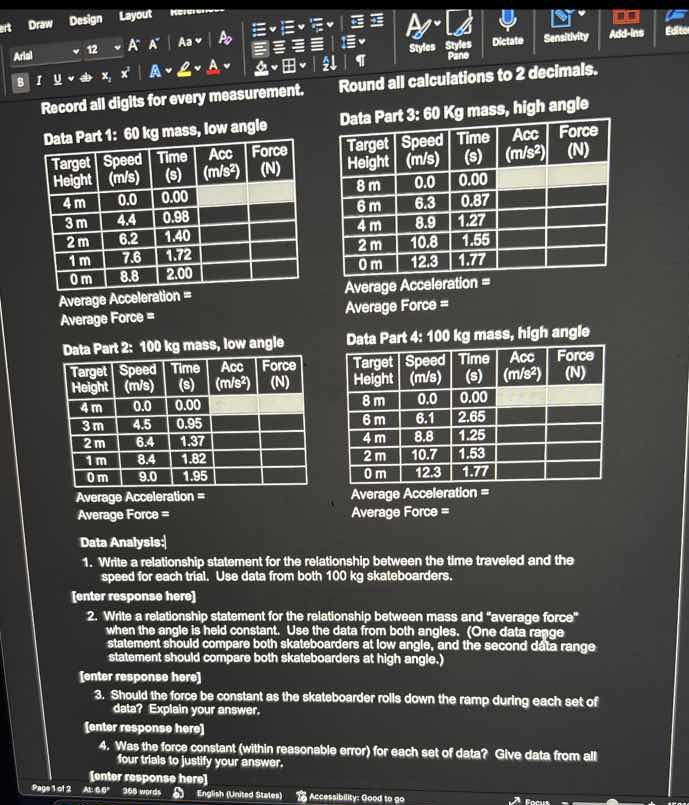 record all digits for every measurement. round all calculations to 2 de…