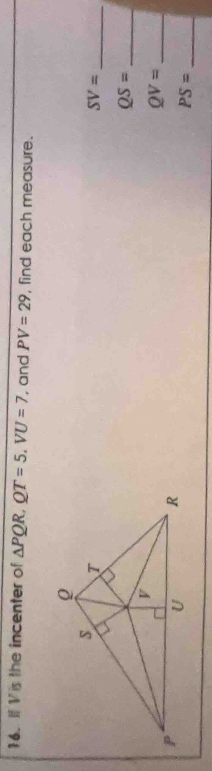 16. if v is the incenter of \\( \\triangle pqr \\), \\( qt = 5 \\), \\(…