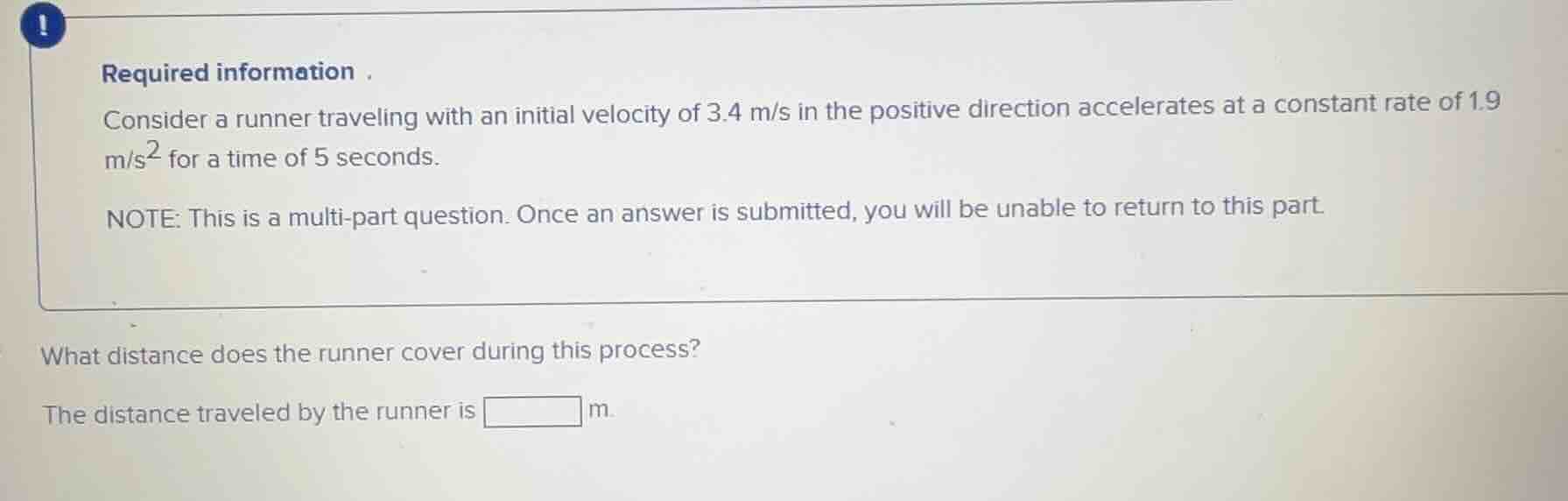 required information. consider a runner traveling with an initial veloc…