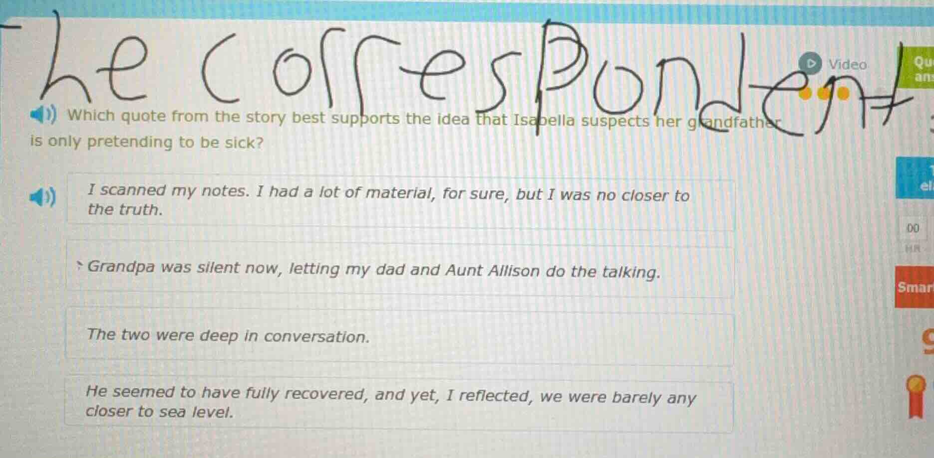 which quote from the story best supports the idea that isabella suspect…