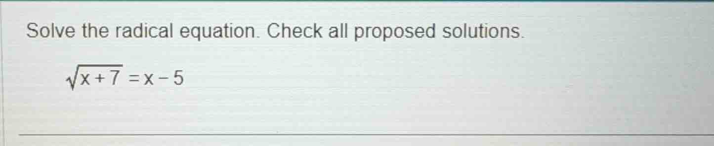 solve the radical equation. check all proposed solutions.\\(\\sqrt{x + …