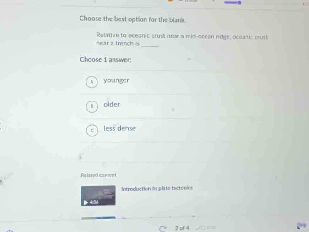 choose the best option for the blank. relative to oceanic crust near a …