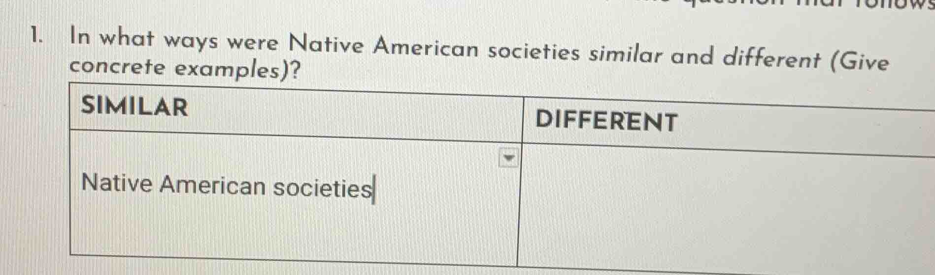 1. in what ways were native american societies similar and different (g…