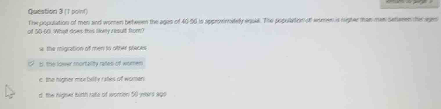 question 3 (1 point) the population of men and women between the ages o…
