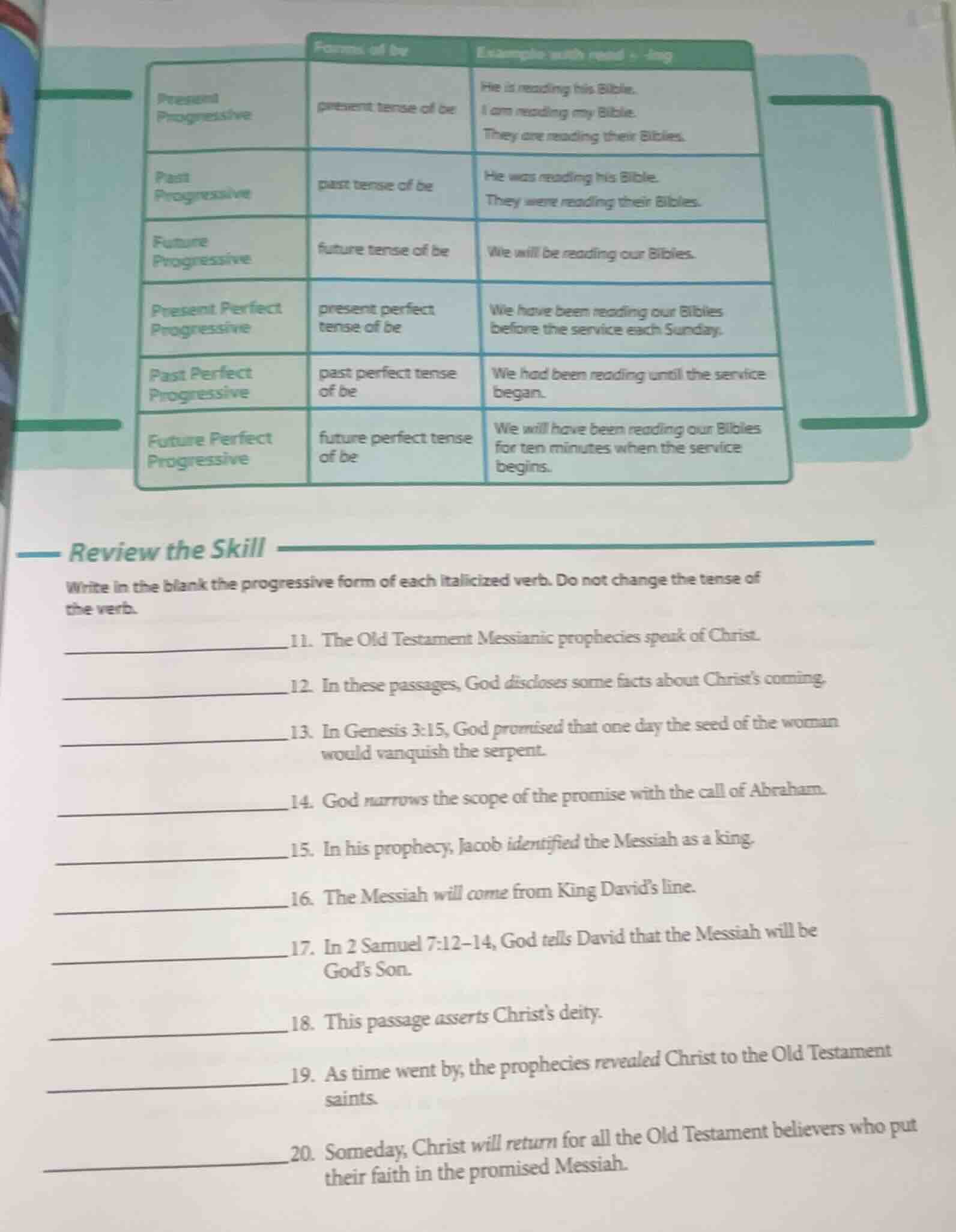 review the skill write in the blank the progressive form of each italic…