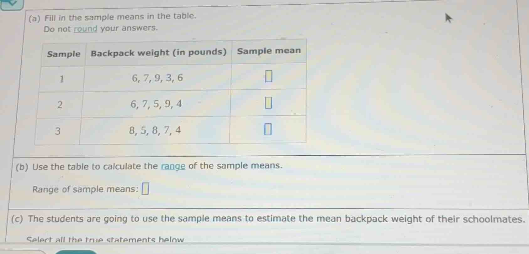 (a) fill in the sample means in the table. do not round your answers. s…