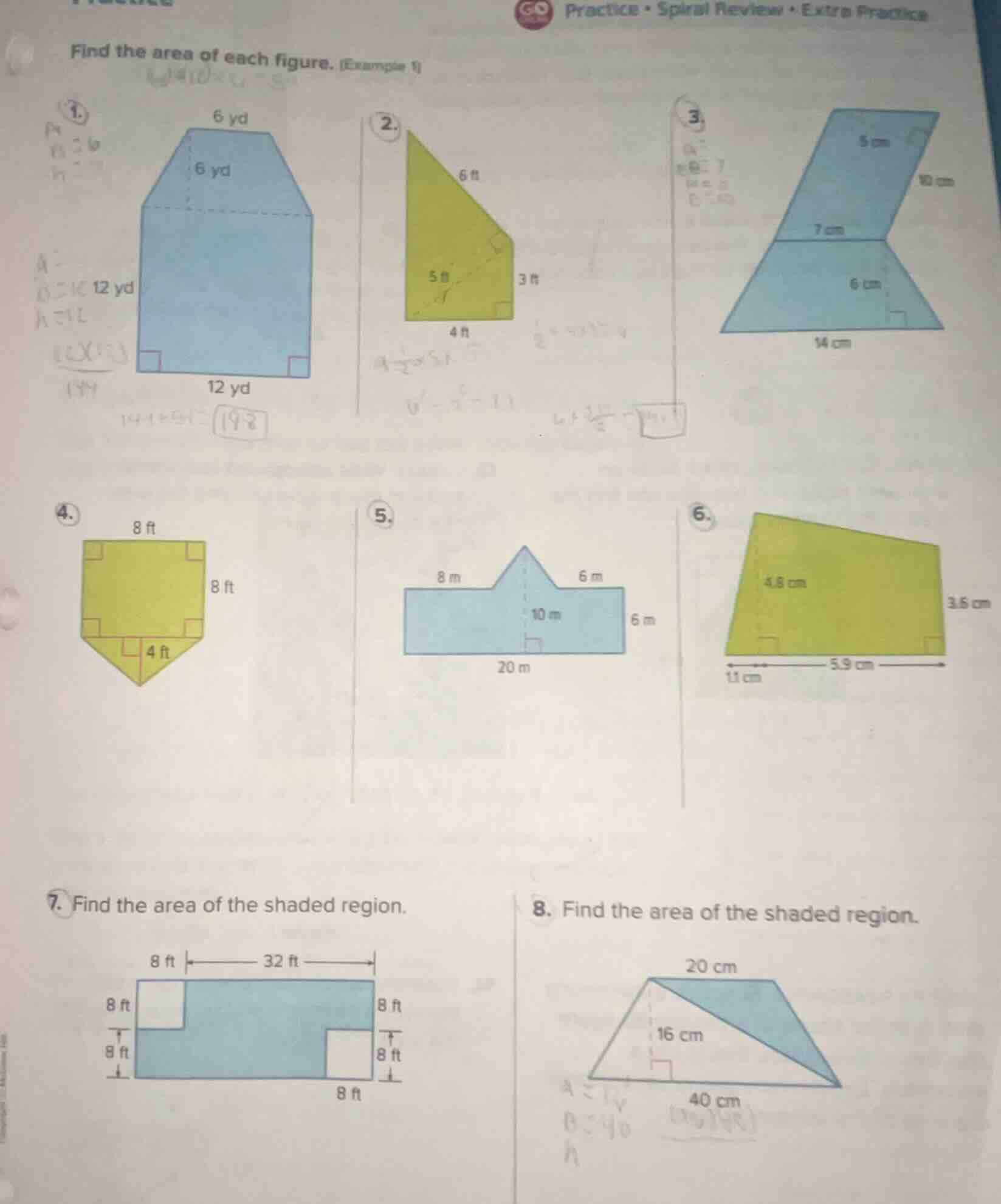 find the area of each figure. (example 1) 1. 2. 3. 4. 5. 6. 7. find the…