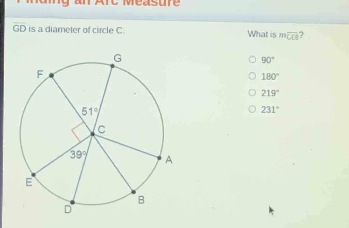 finding an arc measure \\(\\overline{gd}\\) is a diameter of circle c. …