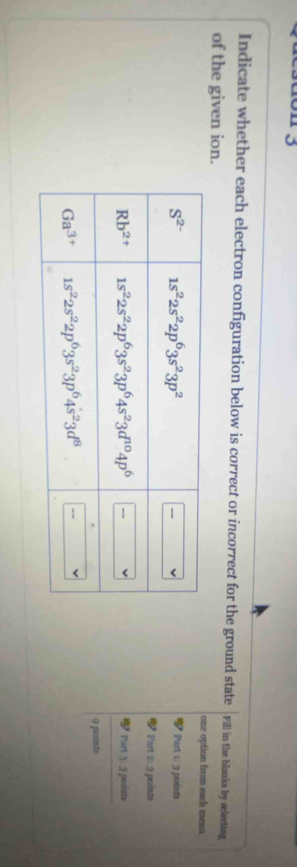 indicate whether each electron configuration below is correct or incorr…