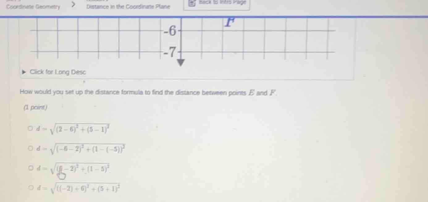 how would you set up the distance formula to find the distance between …