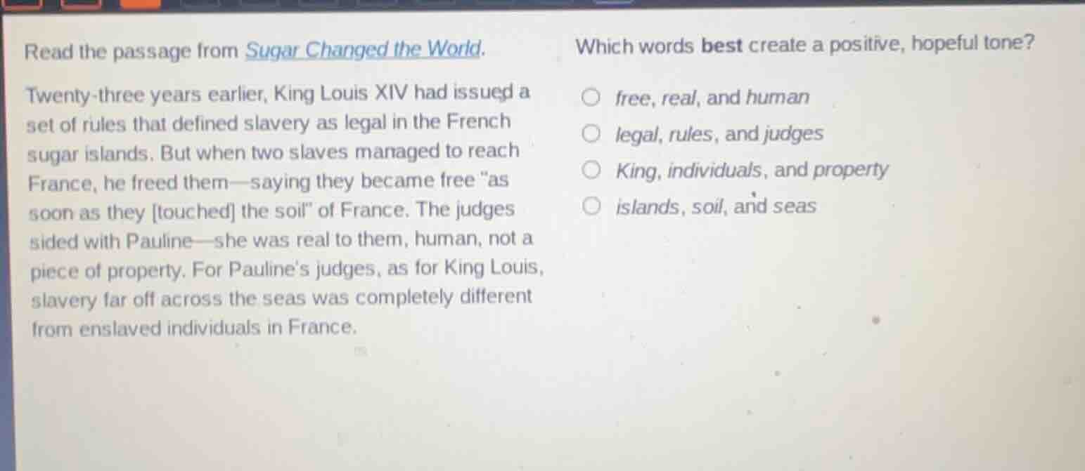 read the passage from sugar changed the world. twenty - three years ear…