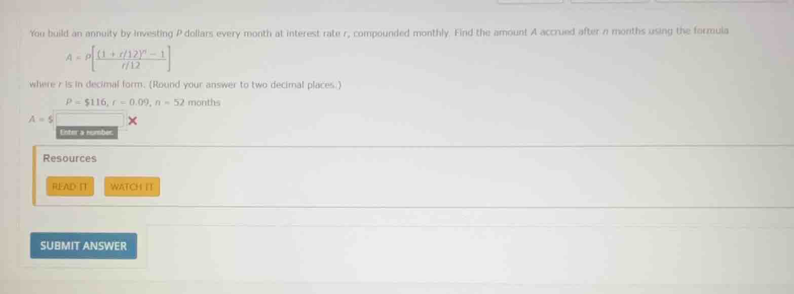 you build an annuity by investing ( p ) dollars every month at interest…