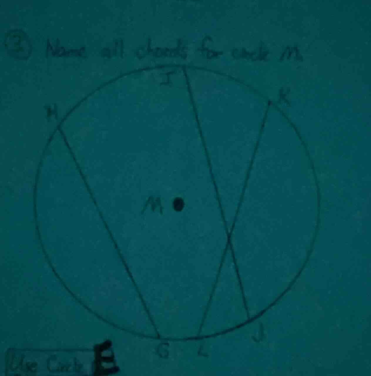 3 name all chords for circle m