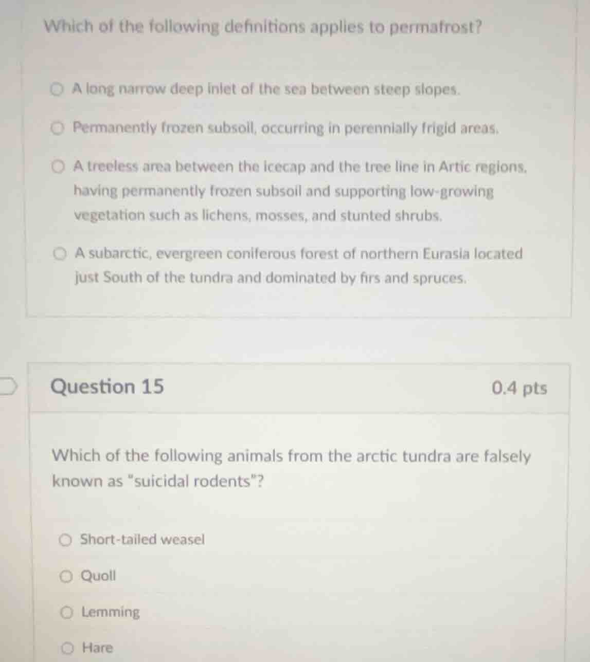 which of the following definitions applies to permafrost? a long narrow…