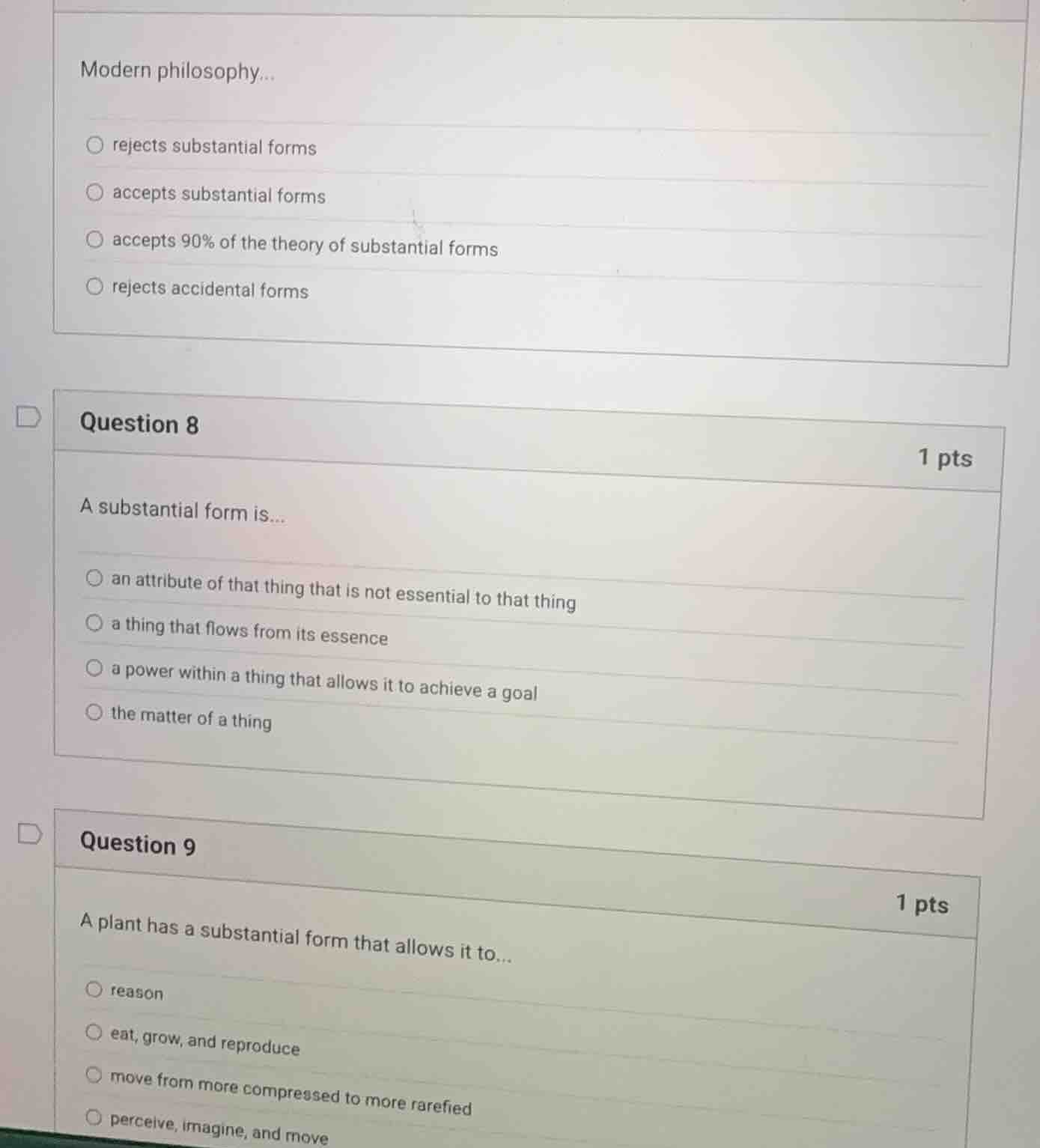 modern philosophy... rejects substantial forms accepts substantial form…