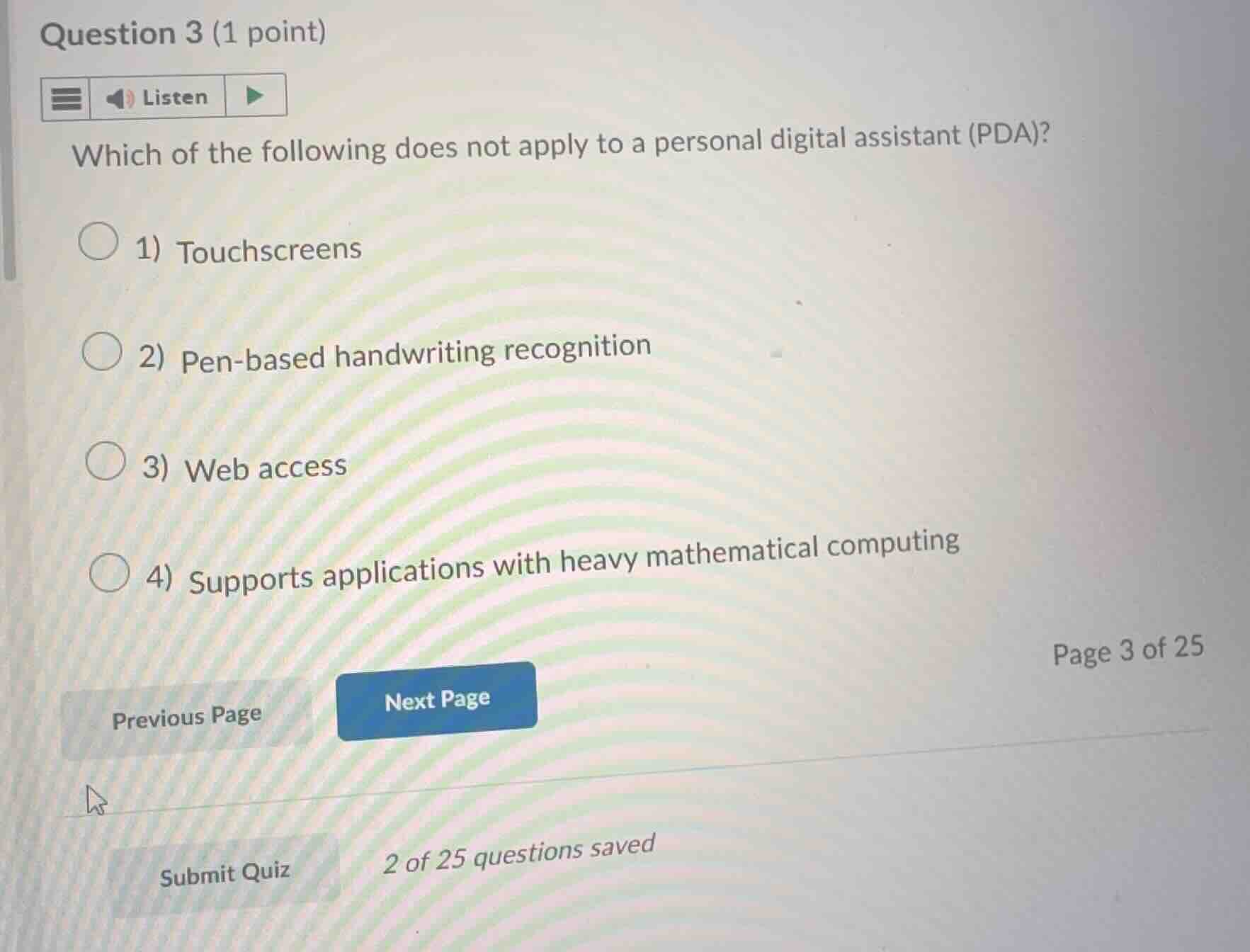 question 3 (1 point) listen which of the following does not apply to a …