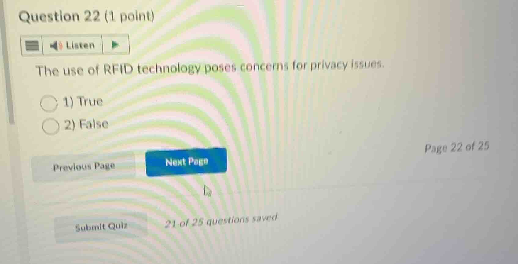 question 22 (1 point) listen the use of rfid technology poses concerns …