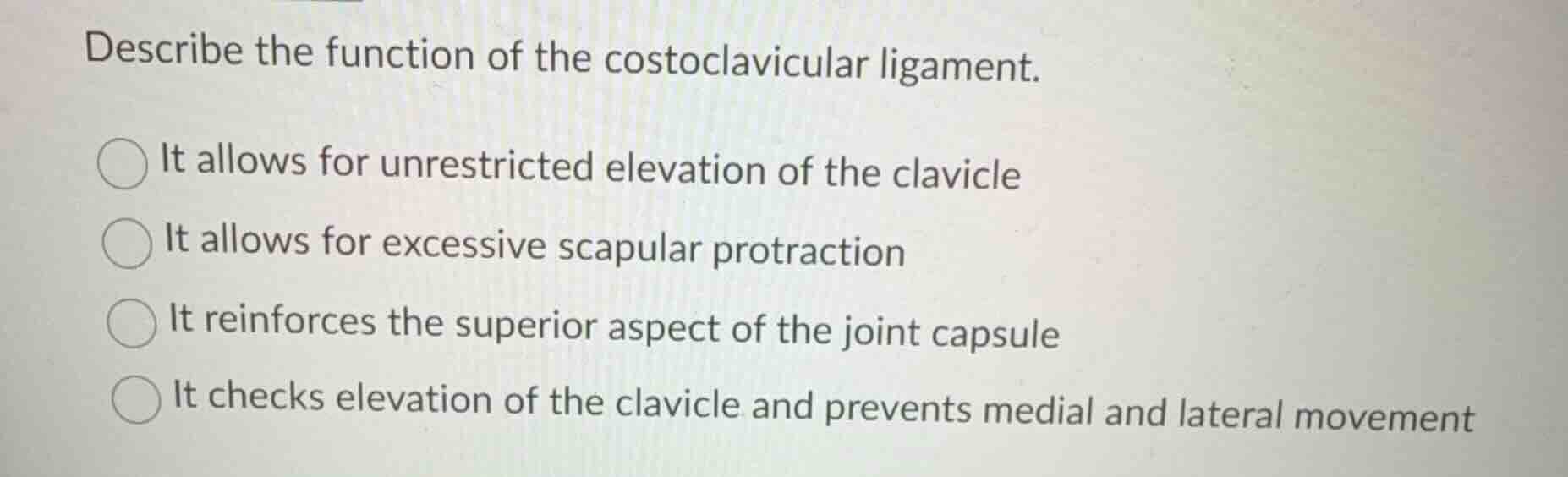 describe the function of the costoclavicular ligament. it allows for un…