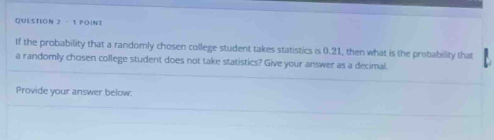 question 2 - 1 point if the probability that a randomly chosen college …