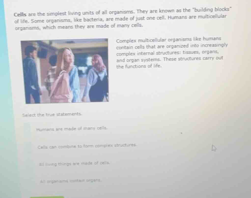 cells are the simplest living units of all organisms. they are known as…