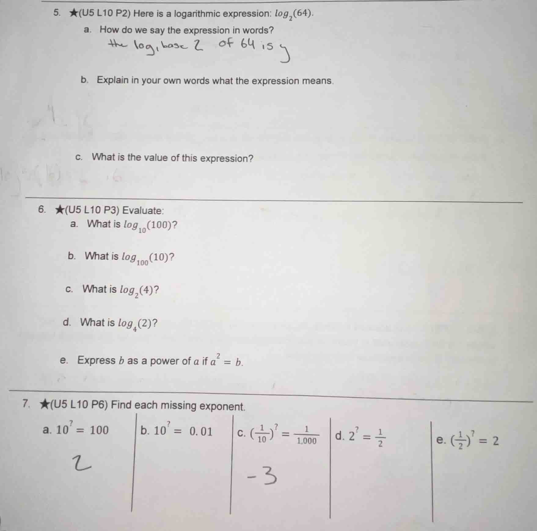 5. ★(u5 l10 p2) here is a logarithmic expression: $log_{2}(64)$.a. how …