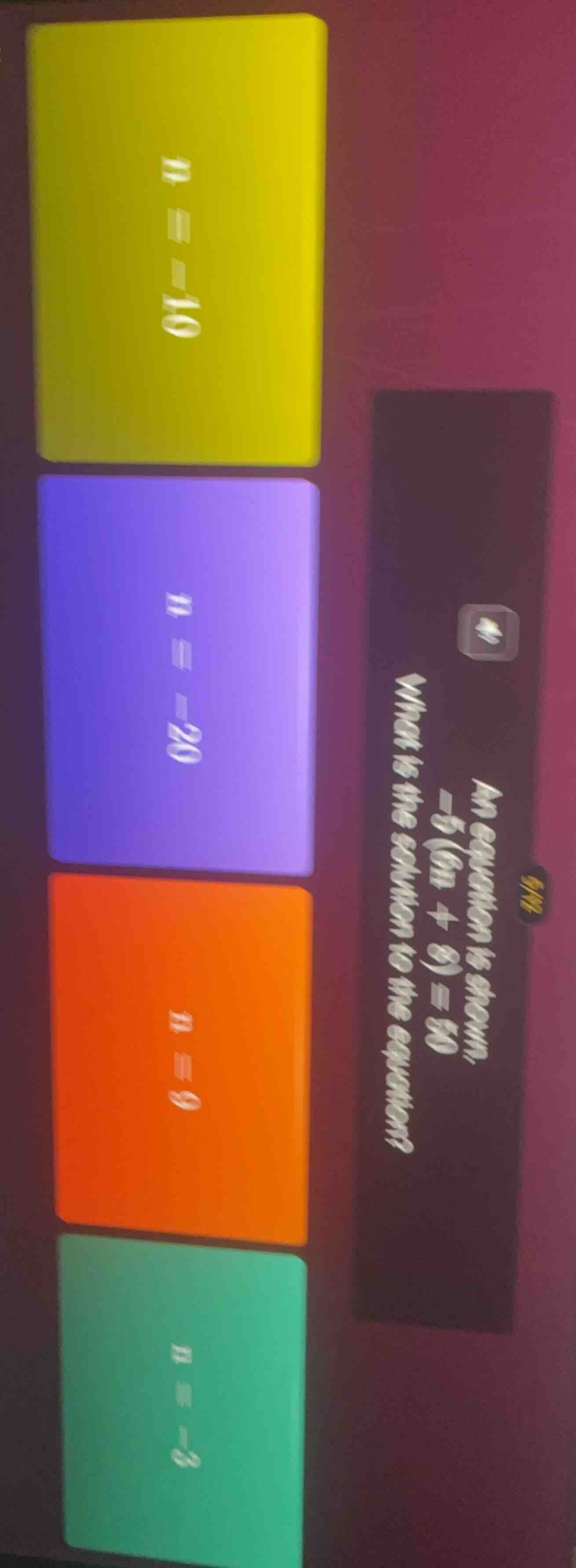 an equation is shown, -5(6n + 8) = 80 what is the solution to the equat…