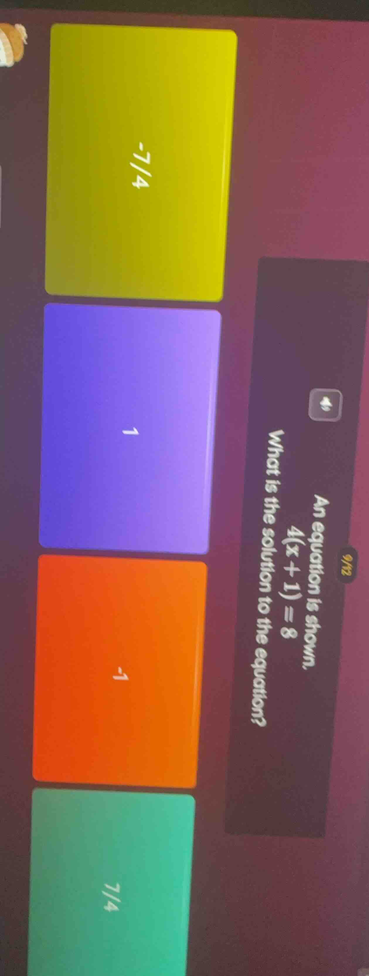 an equation is shown. 4(x + 1) = 8 what is the solution to the equation?