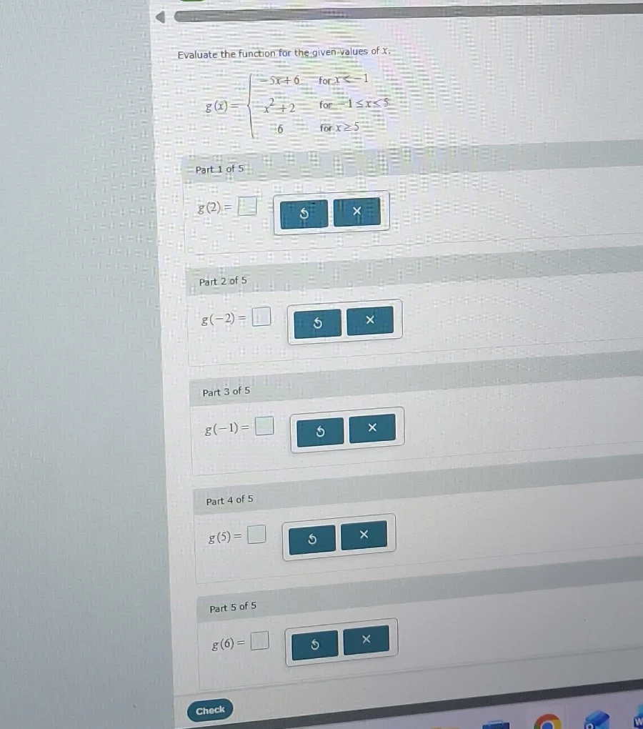 evaluate the function for the given values of x. $g(x)=\\begin{cases} -…